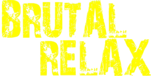 Brutal Relax