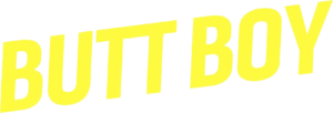 Butt Boy