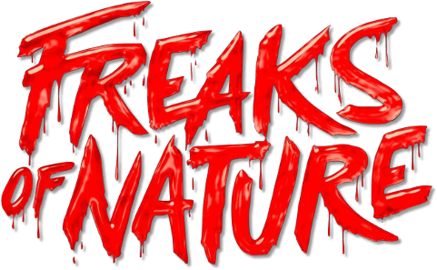 Freaks of Nature