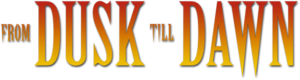 From Dusk Till Dawn